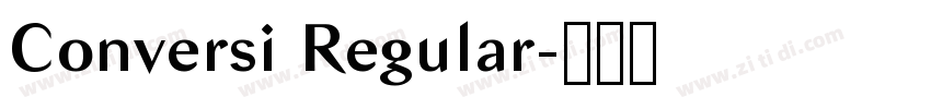 Conversi Regular字体转换 Conversi Regular字体转换